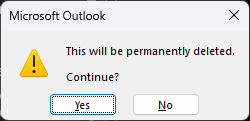 Outlook message confirming removing a single item from the Deleted Items folder
